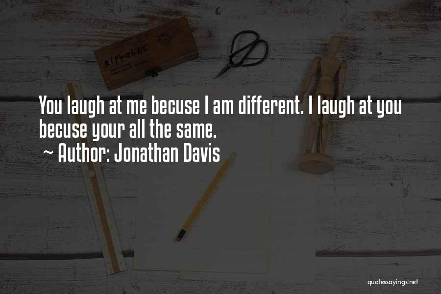 Best Buddies Quotes By Jonathan Davis