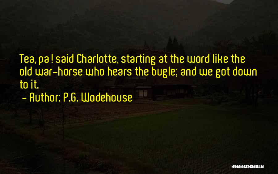 Best Bugle Quotes By P.G. Wodehouse