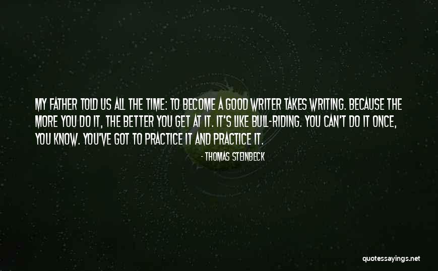 Best Bull Riding Quotes By Thomas Steinbeck Best Bull Riding Quotes By Thomas Steinbeck