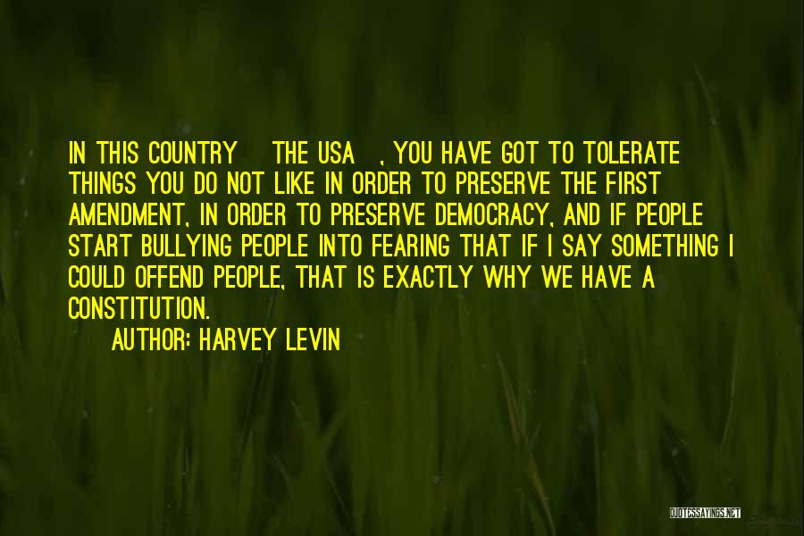 Best Bullying Quotes By Harvey Levin