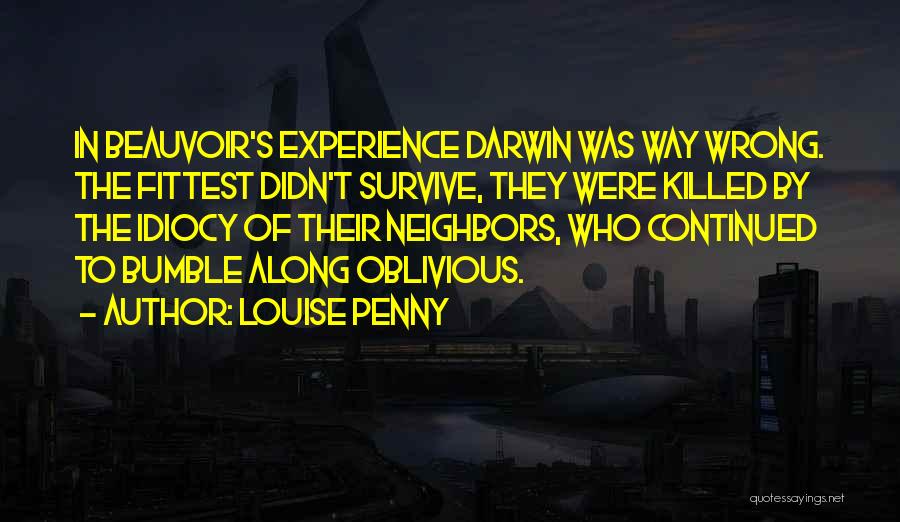 Best Bumble Quotes By Louise Penny