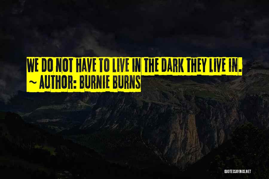 Best Burnie Burns Quotes By Burnie Burns