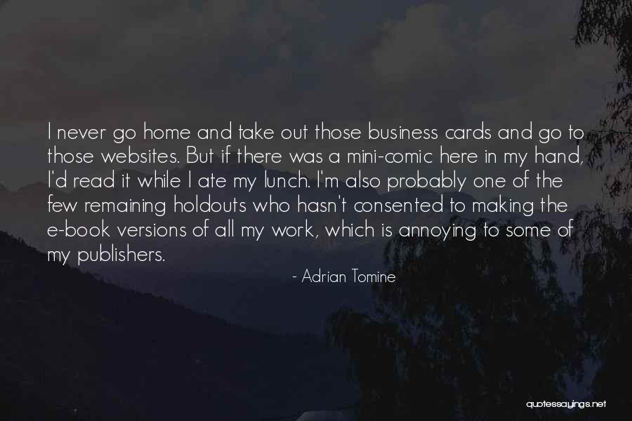 Best Business Book Quotes By Adrian Tomine Best Business Book Quotes By Adrian Tomine