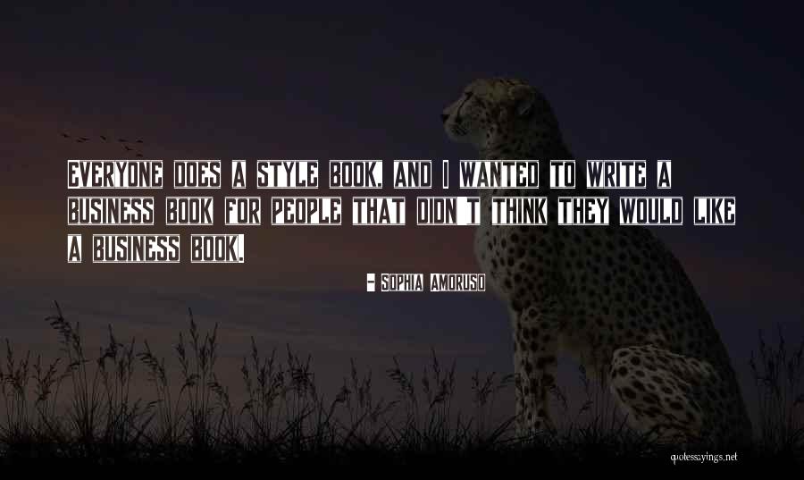 Best Business Book Quotes By Sophia Amoruso Best Business Book Quotes By Sophia Amoruso