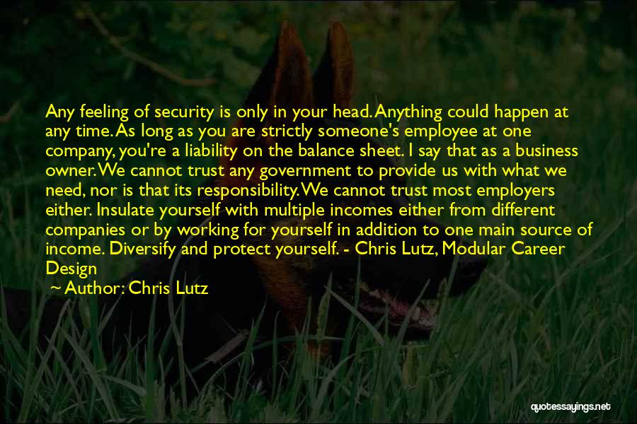 Best Business Owner Quotes By Chris Lutz