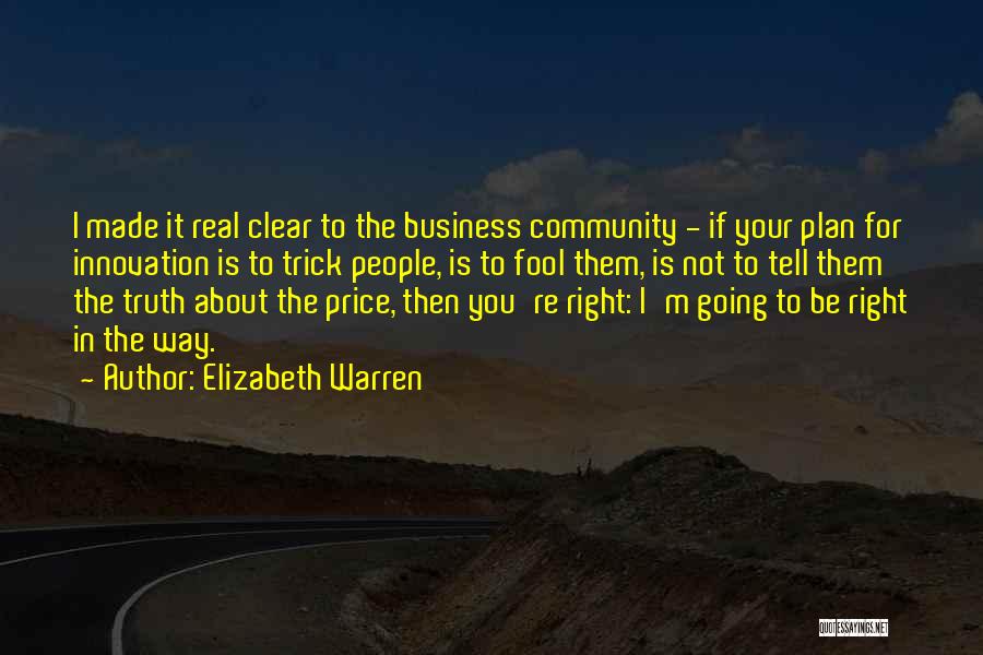 Best Business Plan Quotes By Elizabeth Warren