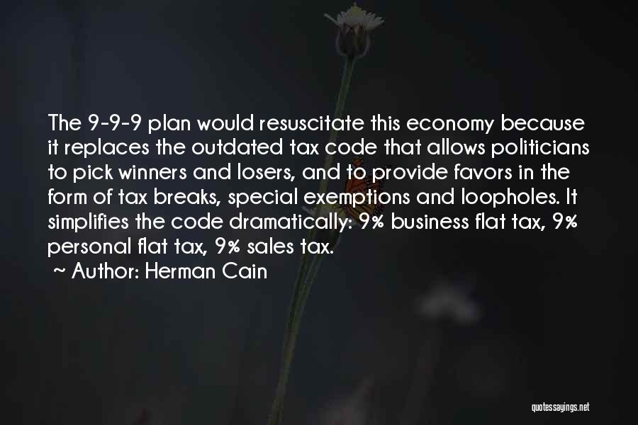 Best Business Plan Quotes By Herman Cain