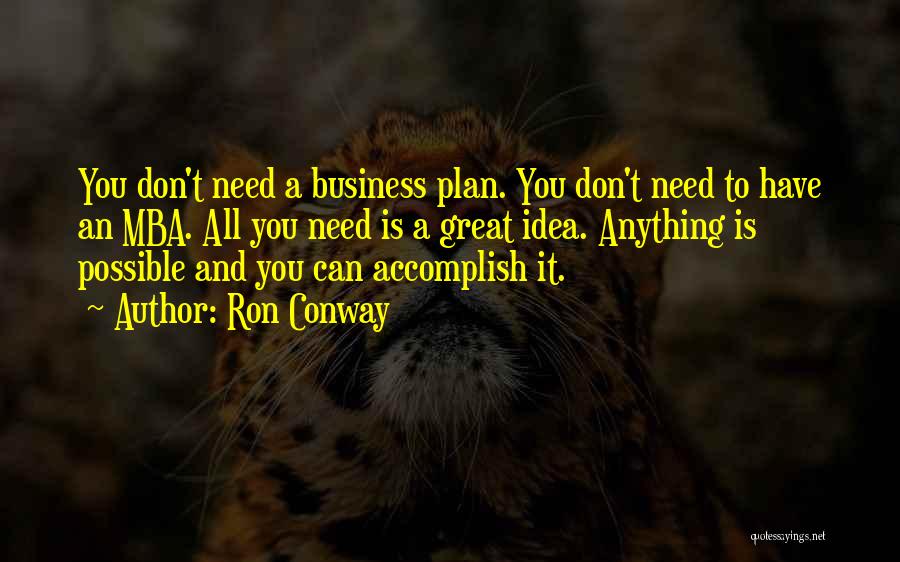 Best Business Plan Quotes By Ron Conway