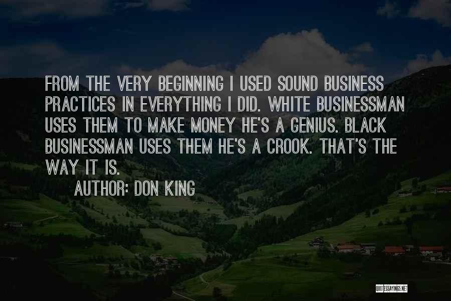 Best Business Practices Quotes By Don King