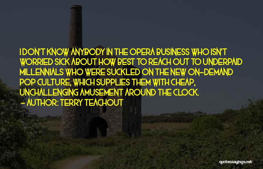 Best Business Quotes By Terry Teachout