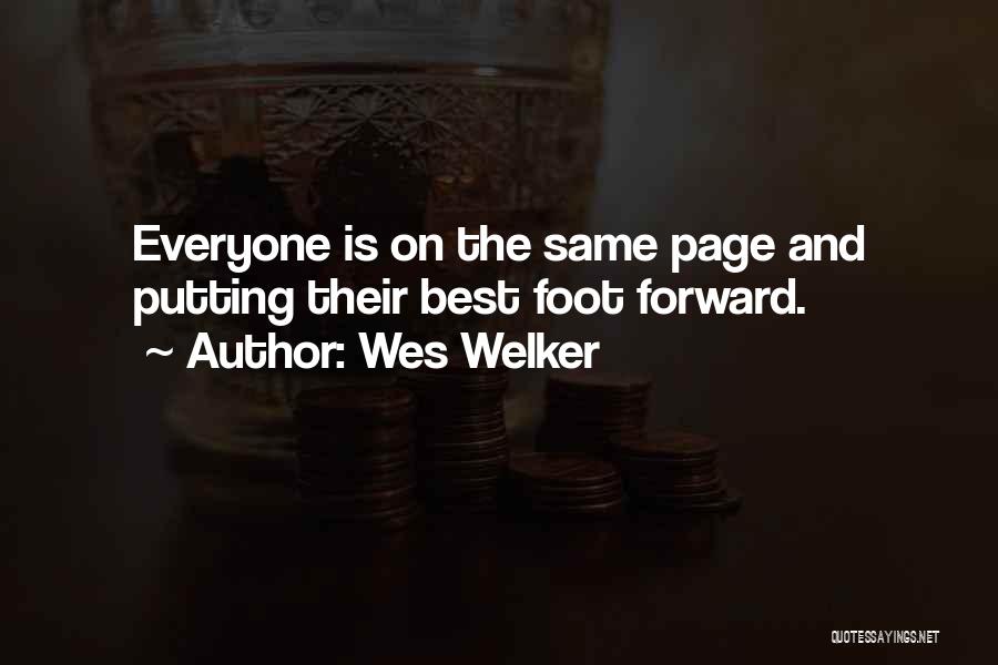 Best Business Quotes By Wes Welker