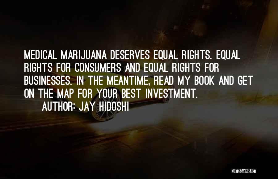 Best Businesses Quotes By Jay Hidoshi