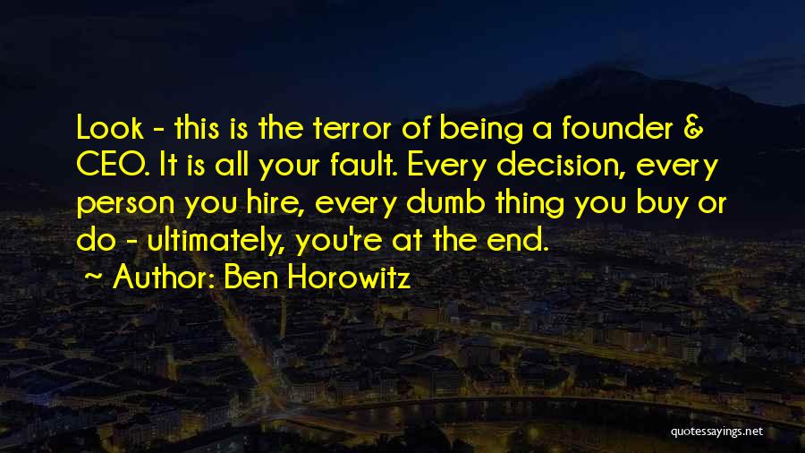 Best Buy Ceo Quotes By Ben Horowitz