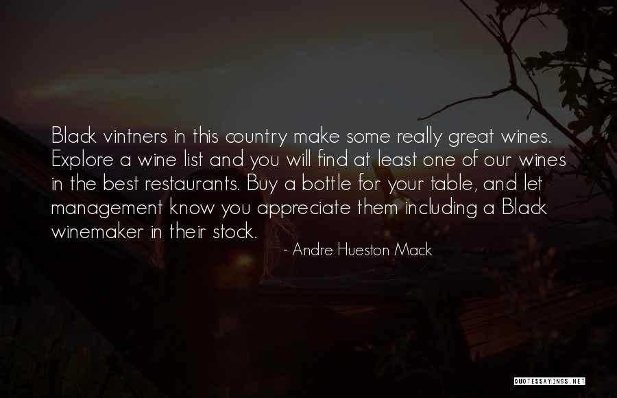 Best Buy Quotes By Andre Hueston Mack