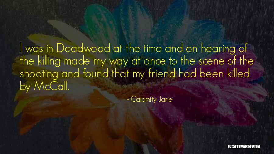 Best Calamity Jane Quotes By Calamity Jane