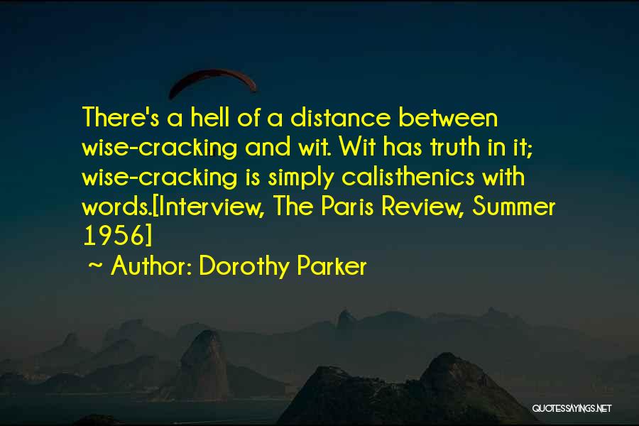 Best Calisthenics Quotes By Dorothy Parker