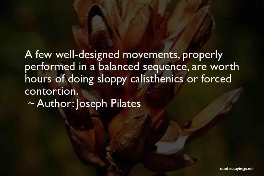 Best Calisthenics Quotes By Joseph Pilates