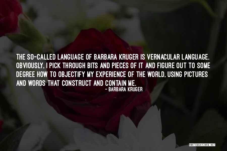 Best Callie And Arizona Quotes By Barbara Kruger Best Callie And Arizona Quotes By Barbara Kruger