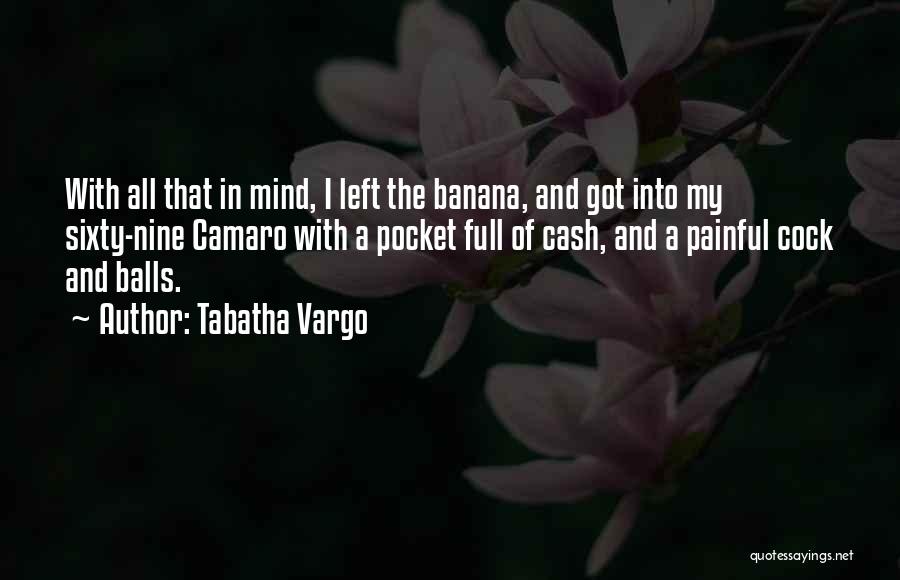 Best Camaro Quotes By Tabatha Vargo