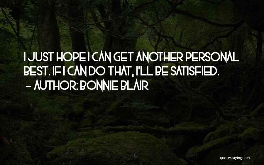Best Can Do Quotes By Bonnie Blair