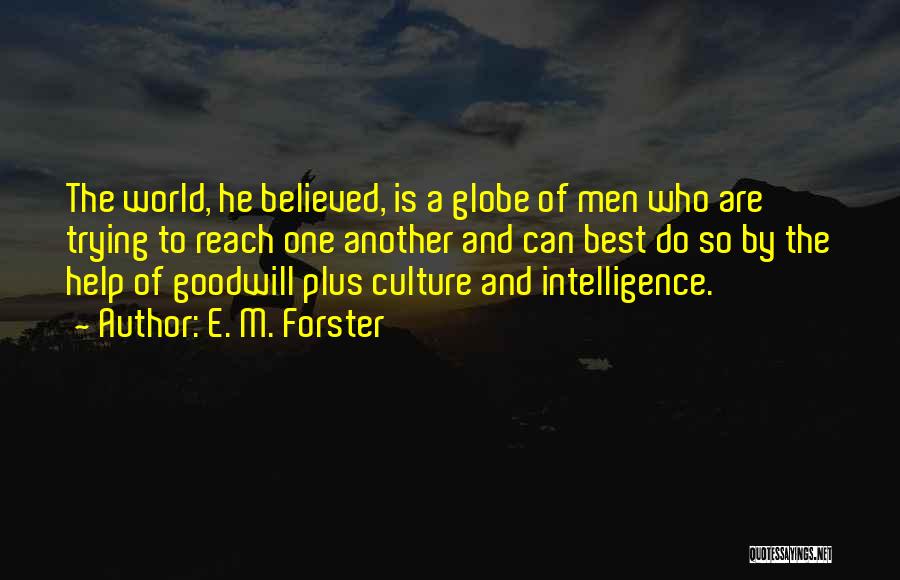 Best Can Do Quotes By E. M. Forster