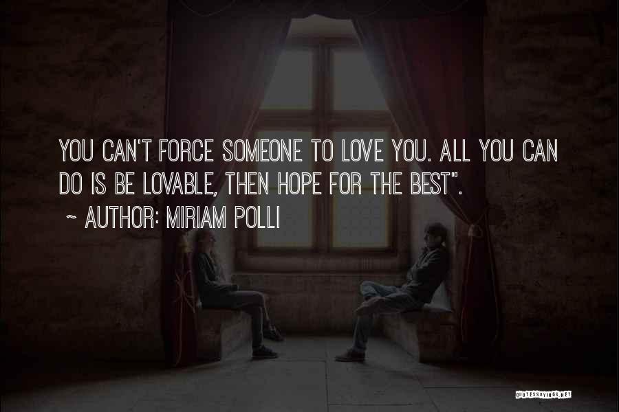 Best Can Do Quotes By Miriam Polli