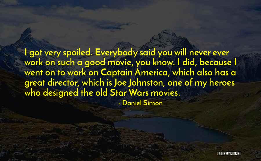 Best Captain America Movie Quotes By Daniel Simon