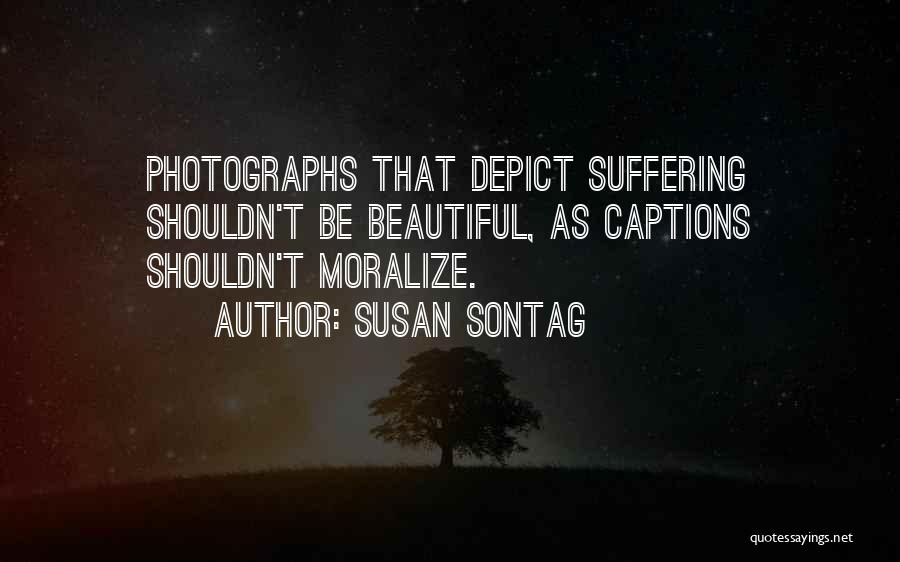 Best Captions Quotes By Susan Sontag