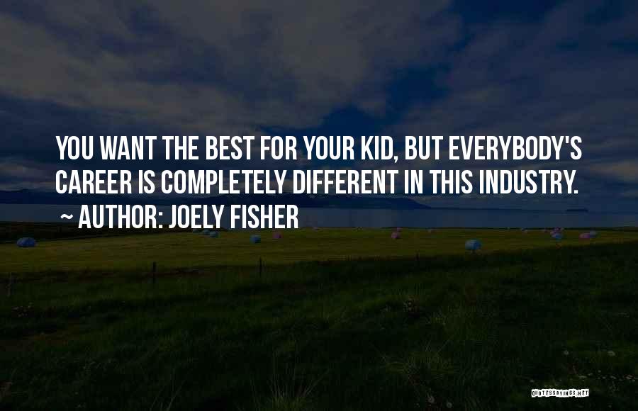 Best Career Quotes By Joely Fisher