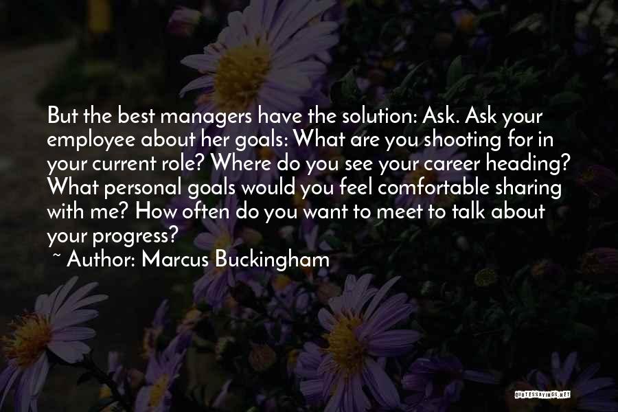 Best Career Quotes By Marcus Buckingham