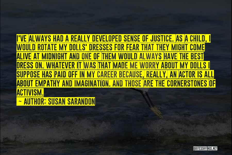 Best Career Quotes By Susan Sarandon