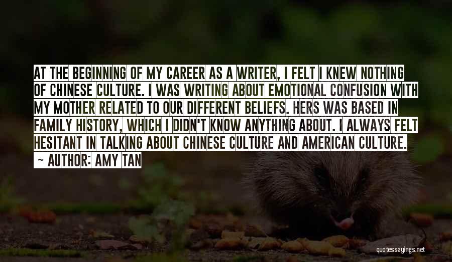 Best Career Related Quotes By Amy Tan