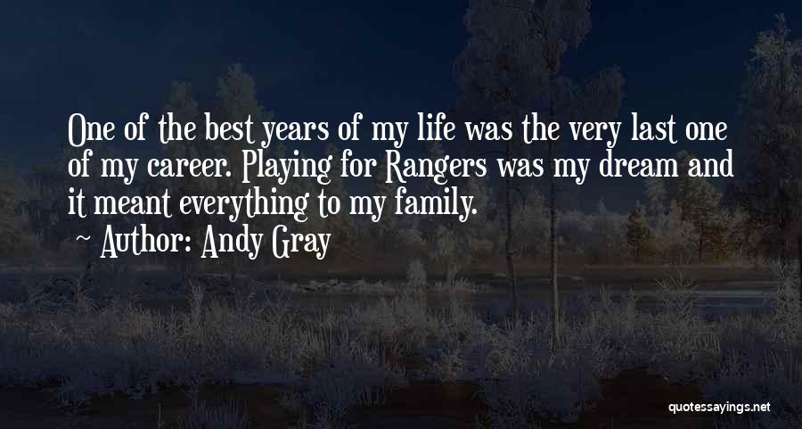 Best Careers Quotes By Andy Gray