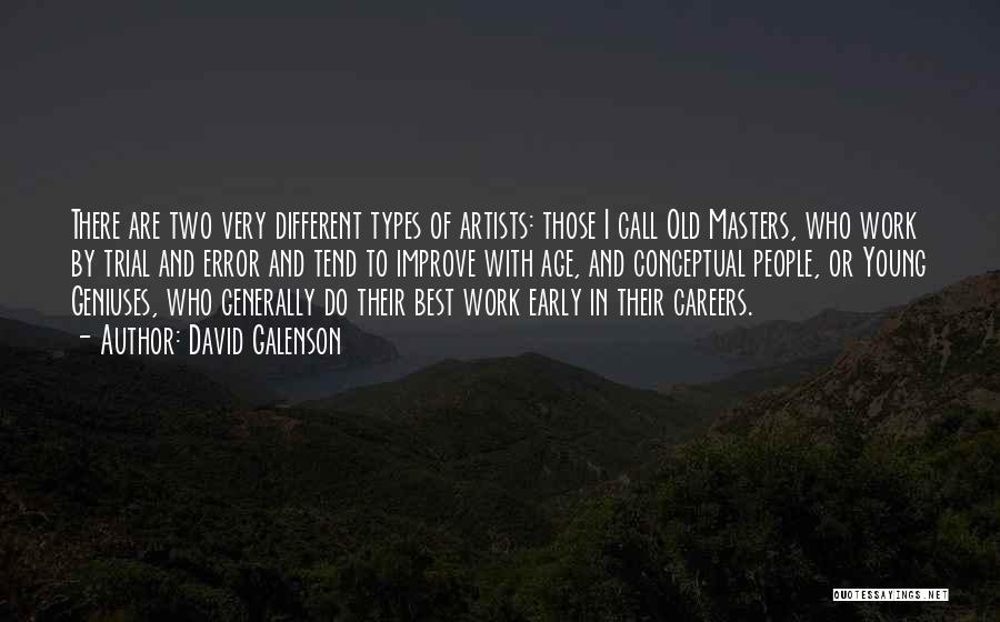 Best Careers Quotes By David Galenson