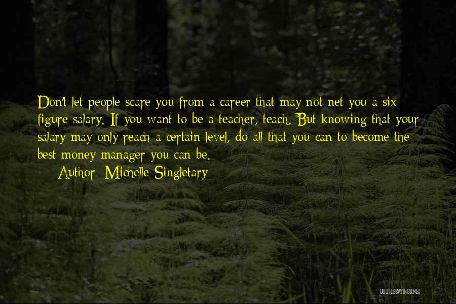 Best Careers Quotes By Michelle Singletary