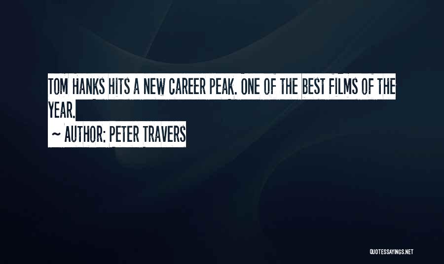 Best Careers Quotes By Peter Travers