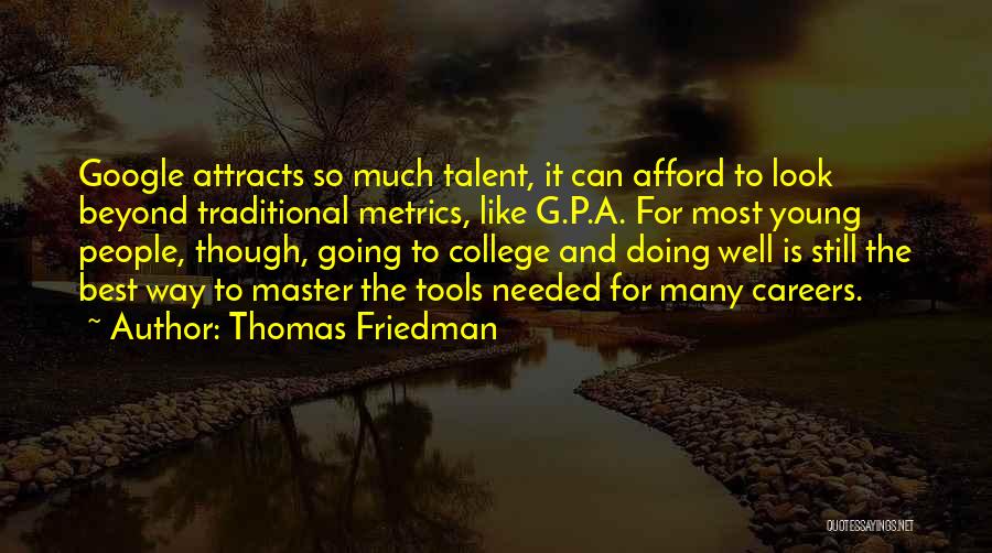 Best Careers Quotes By Thomas Friedman