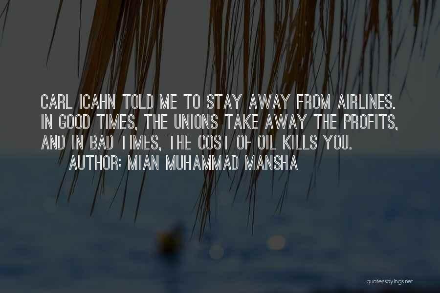 Best Carl Icahn Quotes By Mian Muhammad Mansha