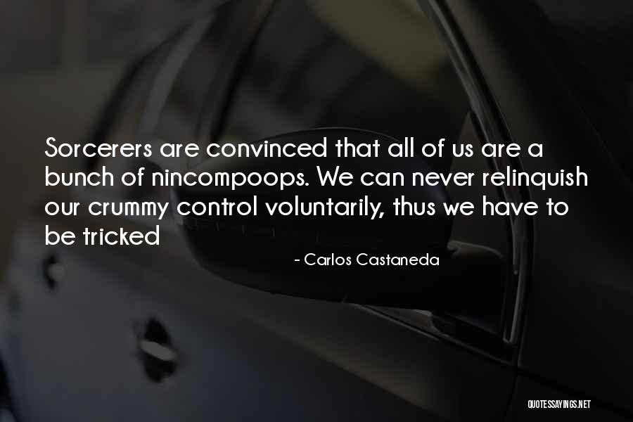 Best Carlos Castaneda Quotes By Carlos Castaneda Best Carlos Castaneda Quotes By Carlos Castaneda