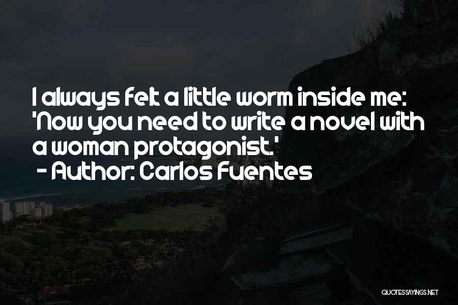 Best Carlos Fuentes Quotes By Carlos Fuentes