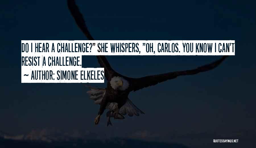 Best Carlos Fuentes Quotes By Simone Elkeles