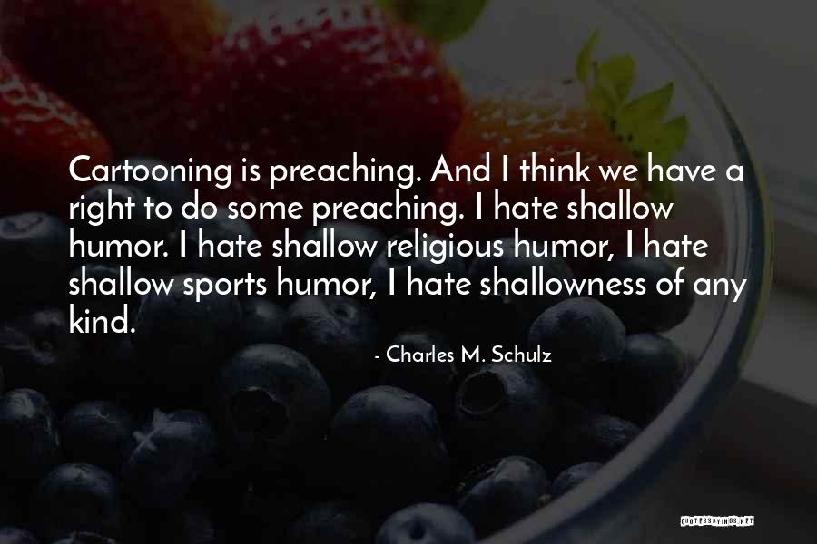 Best Cartoons Quotes By Charles M. Schulz Best Cartoons Quotes By Charles M. Schulz