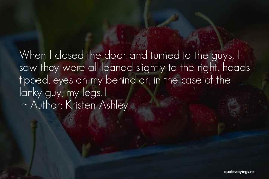 Best Case Closed Quotes By Kristen Ashley