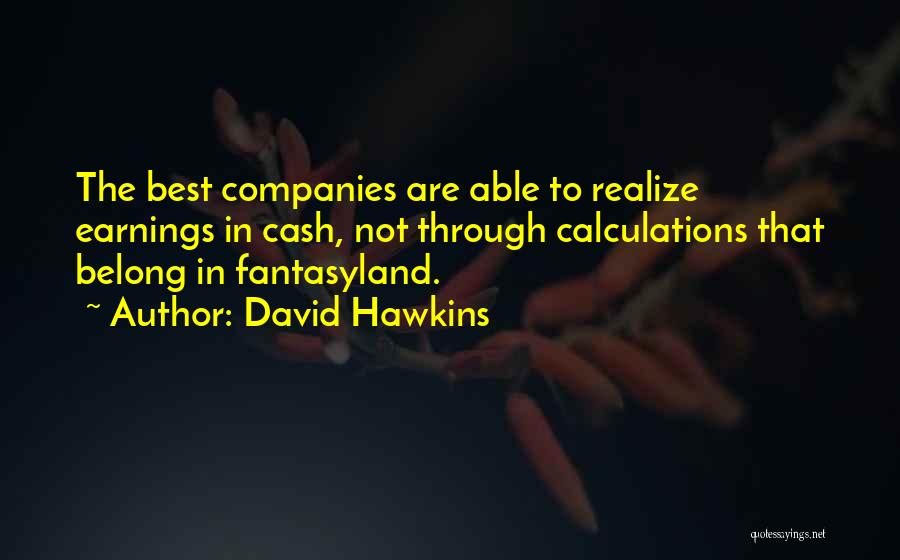 Best Cash Quotes By David Hawkins