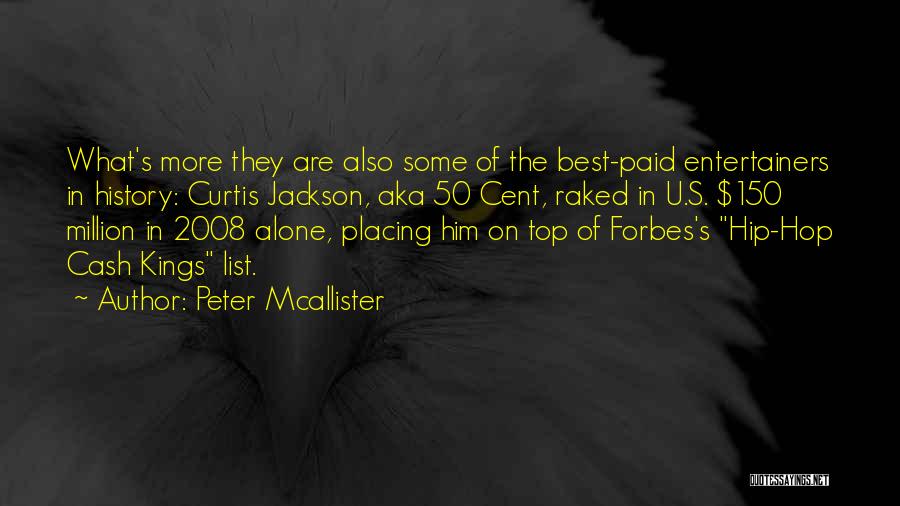 Best Cash Quotes By Peter Mcallister