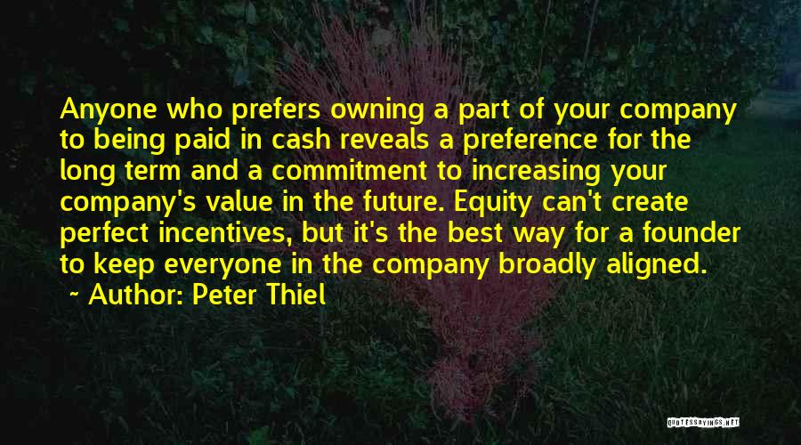 Best Cash Quotes By Peter Thiel