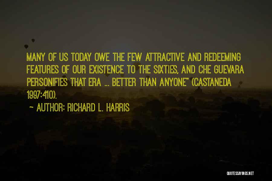 Best Castaneda Quotes By Richard L. Harris