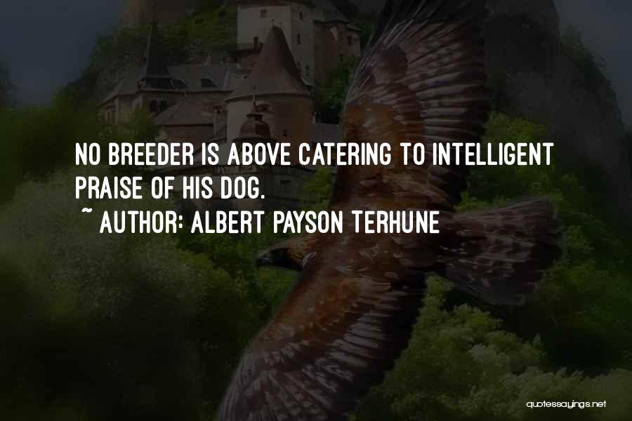 Best Catering Quotes By Albert Payson Terhune