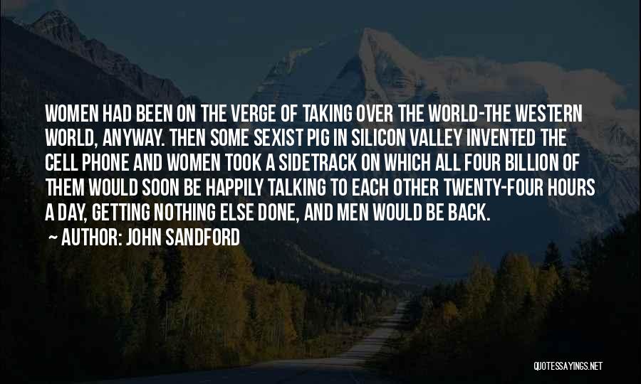 Best Cell Phone Quotes By John Sandford