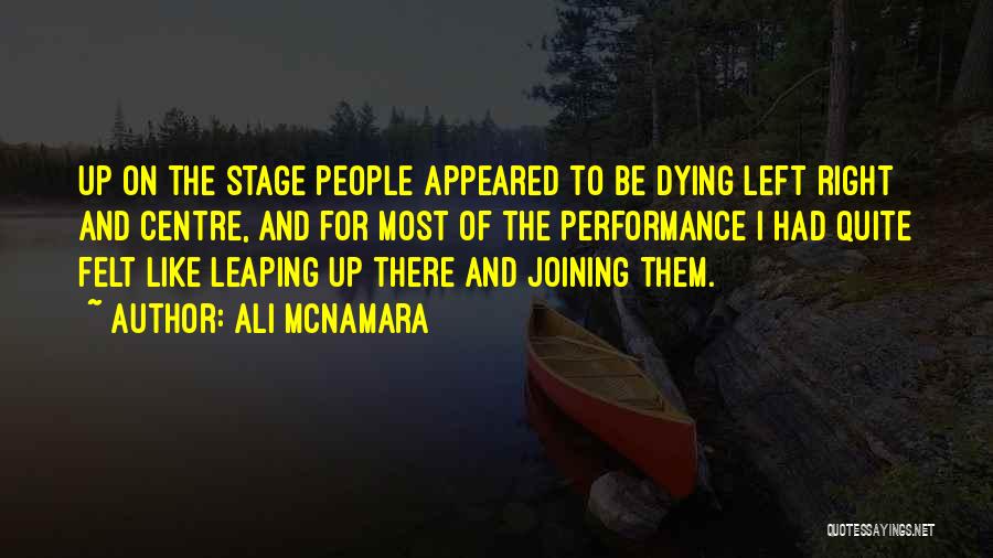 Best Centre Stage Quotes By Ali McNamara